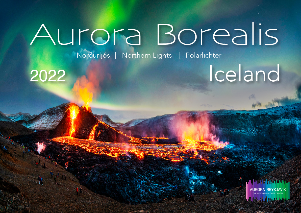 AURORA BOREALIS ICELAND Northern Lights Calendar 2022 Aurora Reykjavik