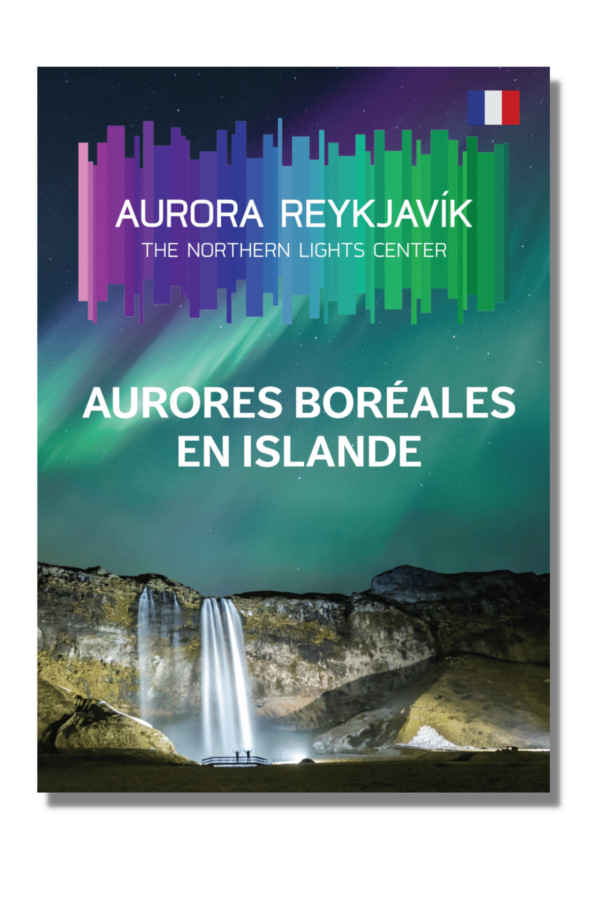 E-Book Aurore Boreales en Islande. French. 24 Pages. Mythology and Folklore, Science, History, Photography. Published by Aurora Reykjavik.
