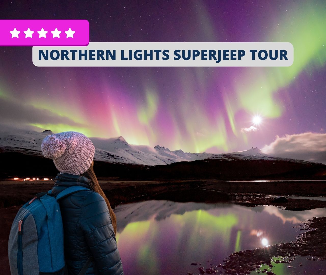 Northern Lights Superjeep Tour 
